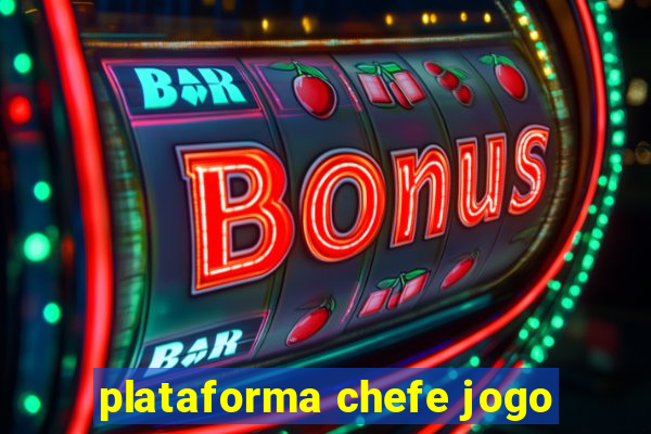 plataforma chefe jogo